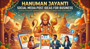Hanuman Jayanti Social Media Post Ideas for Business : A Complete Marketing Guide 🐒